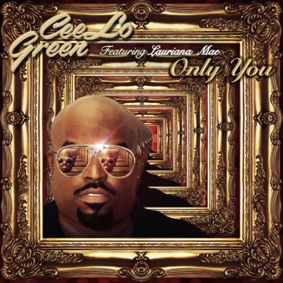 Cee Lo GreenOnly You