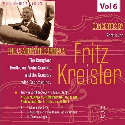 Fritz Kreisler/Maurice Ravel/Johann Pachelbel/Marie-Claire Jamet/Marielle Nordmann/PHILHARMONIA ORCHESTRA/Pyotr Ilyich Tchaikovsky/Michael Tilson Thomas/Jean-Pierre Rampal/St. Abibas Classical OrchestraMilestones of a Violin Legend: Fritz Kreisler, Vol. 6