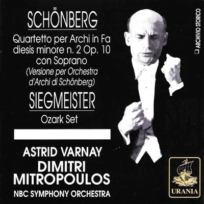 Dorothy Kirsten/Dimitri Mitropoulos/Orchestra of the Metropolitan Opera HouseSchönberg: String Quartet No. 2