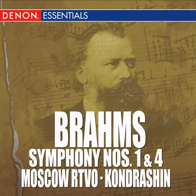 Moscow RTV Symphony Orchestra/Kyril KondrashinBrahms: Symphony Nos. 1 & 4