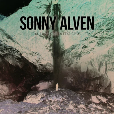 Sonny Alven/AimeeOne Last Night