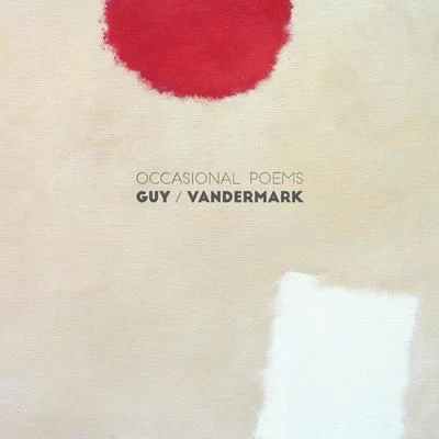 Ken VandermarkOccasional Poems