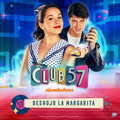 Evaluna Montaner/Club 57 Cast/Fefi Oliveira/Sebastian Silva/Santiago Achaga/Carolina MestrovicDeshojo la Margarita