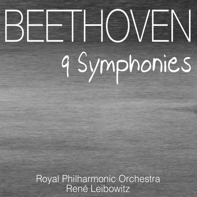 René LeibowitzBeethoven: 9 Symphonies