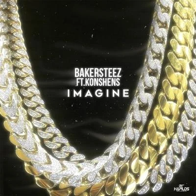 BakersteezImagine (Remix)