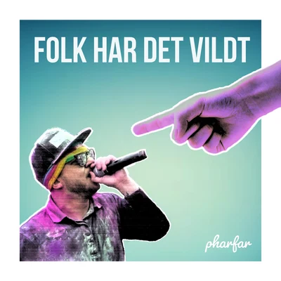 Pharfar/Skinz/Wafande/Kesi/Benny JamzFolk Har Det Vildt