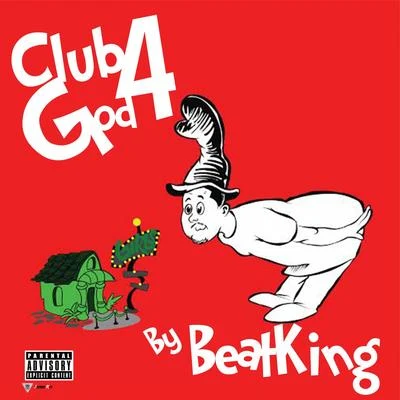 BeatkingClub God 4