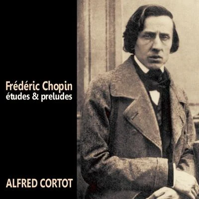 Alfred Cortot/Pablo Casals/Jacques ThibaudÉtudes and Preludes