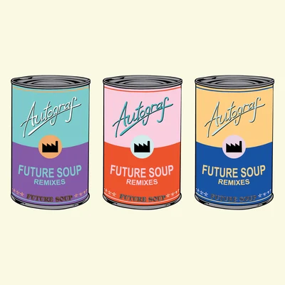 Autograf/SCORSIFuture Soup (Remixes)