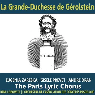 Eugenia ZareskaOffenbach: La Grande-Duchesse de Gérolstein