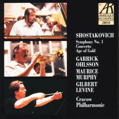 Garrick OhlssonDmitri Shostakovich - Symphony No. 1ConcertoAge Of Gold