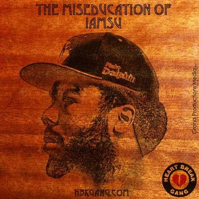 Iamsu!The Miseducation Of IamSu!?