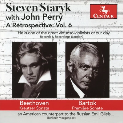 Steven StarykStaryk, Steven: Retrospective (A), Vol. 6 - BEETHOVEN, L. vanBARTOK, B.