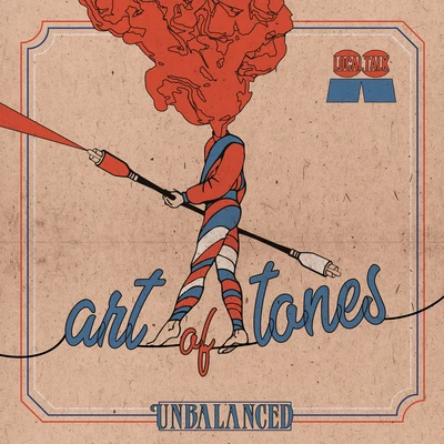 Art of TonesUnbalanced