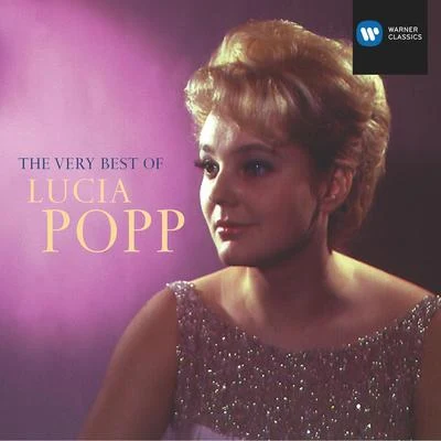 Maureen Forrester/Lucia Popp/Vienna Radio Orchestra/Owen Brannigan/Martin Isepp/Mildred Miller/Thomas Hemsley/Brian Priestman/Marilyn Tyler/Maureen LehaneThe Very Best of Lucia Popp