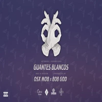 Bardero$/808GOD/Big DeivGuantes Blancos