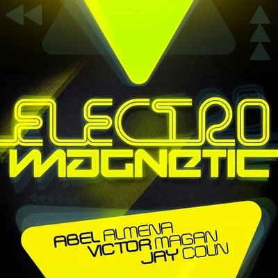 Víctor MaganElectro Magnetic