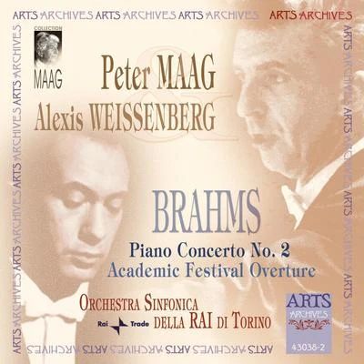 Alexis WeissenbergBrahms: Piano Concerto No. 2 & Academic Festival Overture