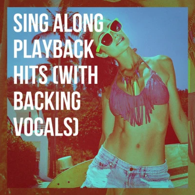 Easy Study Music Chillout/#1 Hits Now/AmbienteSing Along Playback Hits (With Backing Vocals)