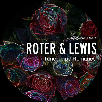 ROTER & LEWISTune It UpRomance