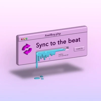 Axel BoySync To The Beat