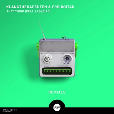 KlangTherapeutenFreiboitarThat Thing (Remixes)