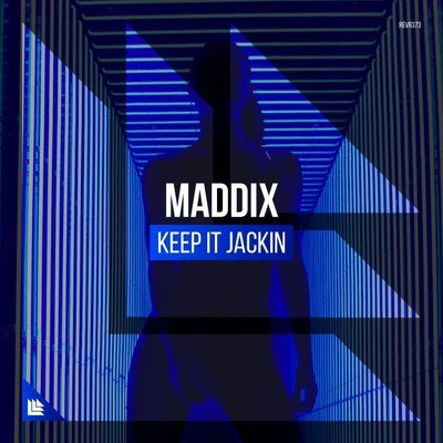 Maddix/Joey DaleKeep It Jackin