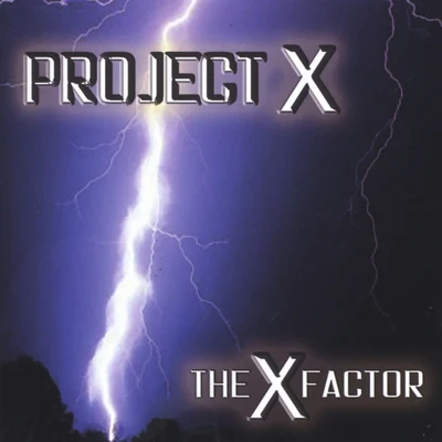 Project X24hrsThe X Factor