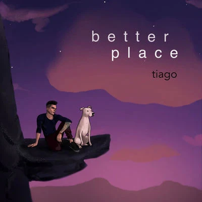 TiagoBetter Place