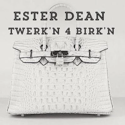 Ester DeanTwerkn 4 Birkn - Single