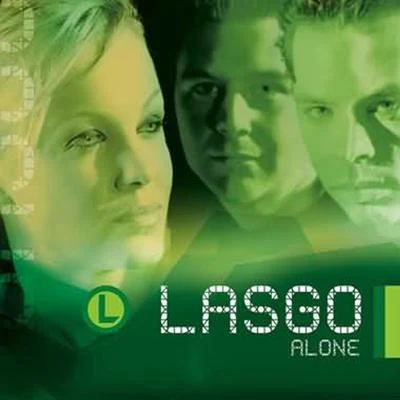 LasgoAlone (Remixes)