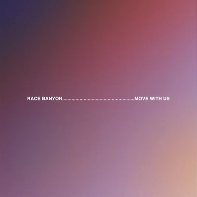 Race Banyon/Cleveland Watkiss/Steo/LSB/K S R/Nether/Tokyo ProseMove With Us