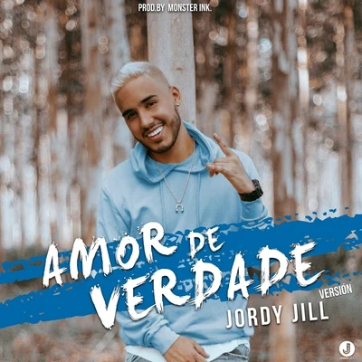 Omar Koonze/Jordy Jill/McKlopedia/Itzza Primera/Pitizion/OkaaAmor de Verdade (Versión)