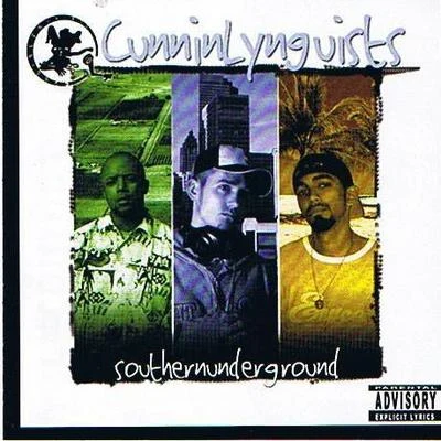 CunninlynguistsSouthernUnderground