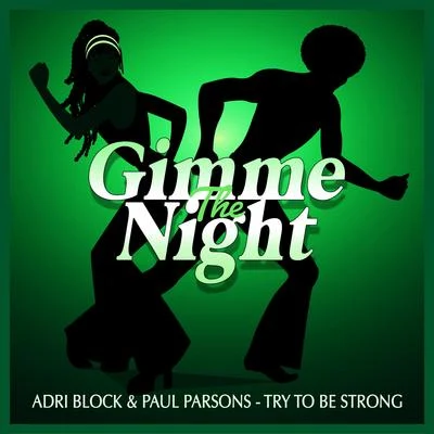 Adri Block/Martina BuddeTry To Be Strong (Club Mix)