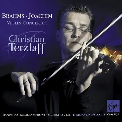 Christian TetzlaffBrahms & Joachim: Violin Concertos