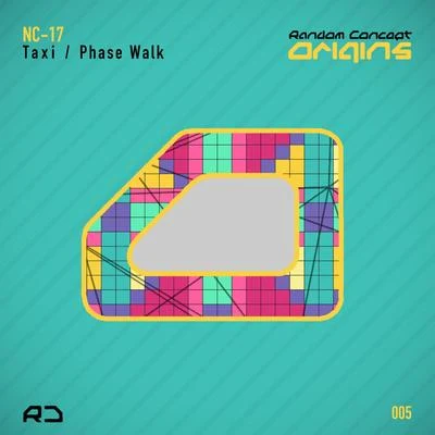 NC-17/Dave Owen/DJ HybridPhase WalkTaxi