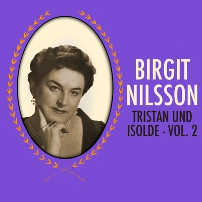 Georg Solti/THE LONDON PHILHARMONIC ORCHESTRAWagner: Tristan und Isolde, Vol. 2