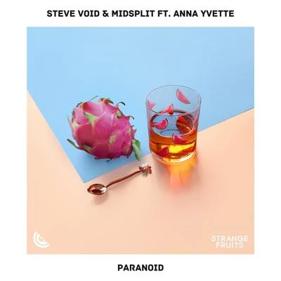 Steve VoidTomatowParanoid (feat. Anna Yvette)