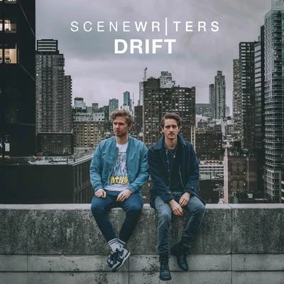 Scene Writers/Cookin On 3 BurnersDrift