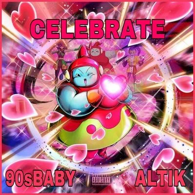 Shoiyz/90sBABYCELEBRATE