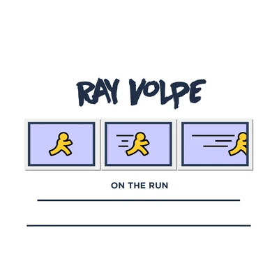 Ray VolpeOn The Run