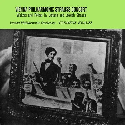 Vienna Philharmonic OrchestraVienna Philharmonic Strauss Concert