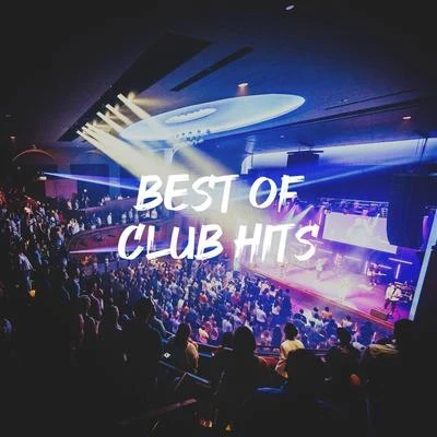 The Best Cover SongsBest of Club Hits