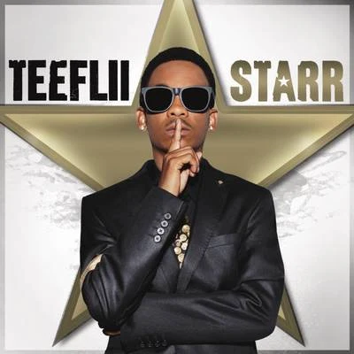 Teeflii/2 ChainzStarr