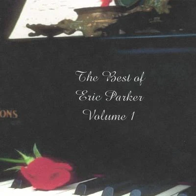 Eric ParkerBest of Eric Parker