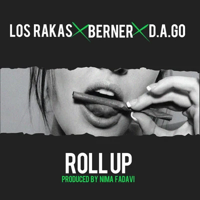 Los Rakas/Far East Movement/Rell the Soundbender/WildfellazRoll Up