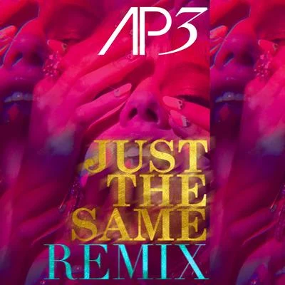 Audio Playground/AP3/Flo RidaJust The Same