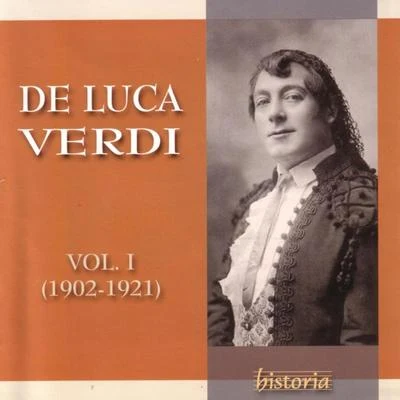 Giuseppe de LucaDE LUCA SINGS VERDI Vol. I (1902-1921)