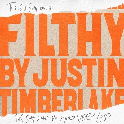 Justin TimberlakeTimbalandFilthy